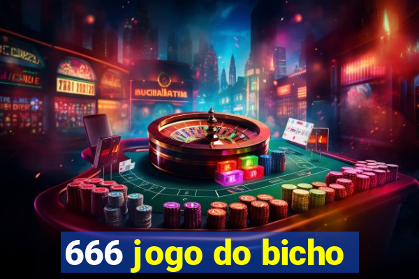 666 jogo do bicho